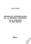 Método de interpretación de la historia argentina