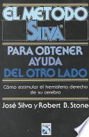 Metodo Silva Para Obtener Ayuda del Otro Lado