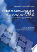 Metodolosgías avanzadas para la planificación y mejora