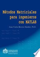 Métodos Matriciales para ingenieros con MATLAB