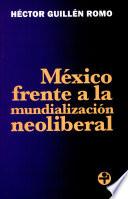 México frente a la mundialización neoliberal