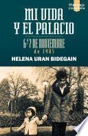 Mi vida y el Palacio: 6 y 7 de noviembre de 1985