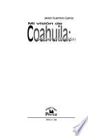 Mi visión de Coahuila