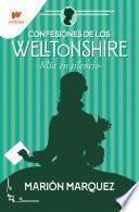 Mía en el silencio (Confesiones de los Welltonshire 2)