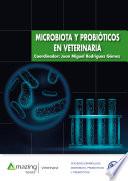 Microbiota y probióticos en veterinaria