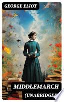 Middlemarch (Unabridged)