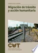 Migración de tránsito y acción humanitaria