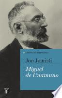 Miguel de Unamuno (Colección Españoles Eminentes)