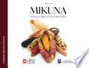 Mikuna: cocina tradicional ecuatoriana