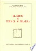 Mil libros de teoría de la literatura