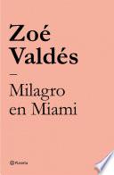 Milagro en Miami