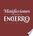 Minificciones desde el encierro