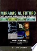 Miradas al futuro