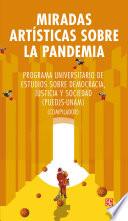 Miradas artísticas sobre la pandemia