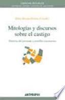 Mitologías y discursos sobre el castigo