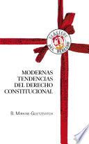 Modernas tendencias del Derecho constitucional