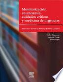 Monitorización en anestesia, cuidados críticos y medicina de urgencias