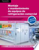 Montaje y mantenimiento de equipos de refrigeración comercial