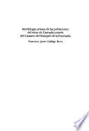 Morfología urbana de las poblaciones del reino de Granada a través del Catastro del Marqués de la Ensenada