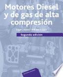 Motores diésel y de gas de alta compresión