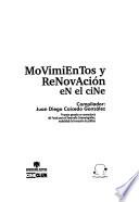 Movimientos y renovación en el cine