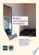 Mujeres a la conquista de espacios