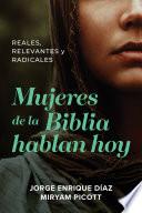 Mujeres de la Biblia hablan hoy