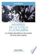 Mujeres: de la tutela a la palabra