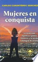 Mujeres en conquista