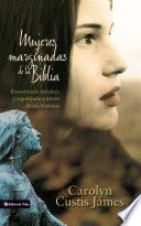 Mujeres marginadas de la Biblia