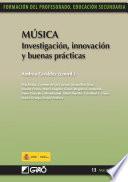 Música. Investigación, innovación y buenas prácticas