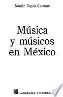 Música y músicos en México