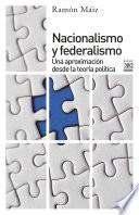 Nacionalismo y federalismo