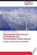 Nanopartículas de oro protegidas por monocapas moleculares