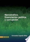 Narcotráfico, financiación política y corrupción