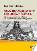 Neoliberalismo como teología política (epub)