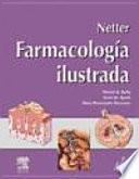 Netter. Farmacología ilustrada