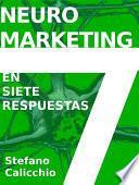 Neuromarketing en siete respuestas