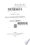 Nicaragua en los primeros anos de su emancipación política