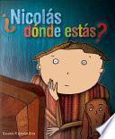 Nicolas, Donde Estas?