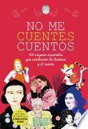 No me cuentes cuentos