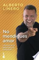 No mendigues amor