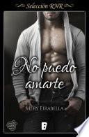 No puedo amarte (Trilogía Secret life 3)