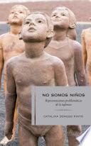 No somos niños