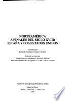 Norteamérica a finales del siglo XVIII