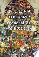 Nueva historia general de México