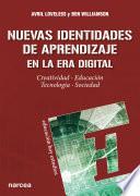 Nuevas Identidades de Aprendizaje en la Era Digital