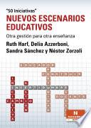 Nuevos escenarios educativos