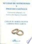 Nulidad de matrimonio y proceso canónico