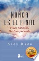 Nunca es el final